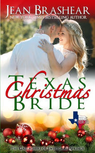 Title: Texas Christmas Bride: The Gallaghers of Sweetgrass Springs, Author: Jean Brashear