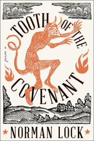 Title: Tooth of the Covenant, Author: Norman Lock