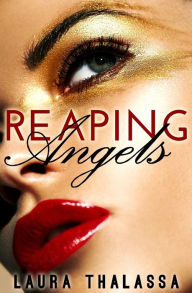 Title: Reaping Angels, Author: Laura Thalassa