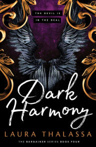 Title: Dark Harmony (The Bargainer #4), Author: Laura Thalassa