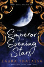 The Emperor of Evening Stars (The Bargainer #3)