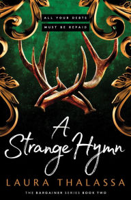 Title: A Strange Hymn (The Bargainer #2), Author: Laura Thalassa