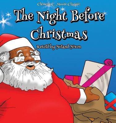 The Night Before Christmas: An African American Retelling