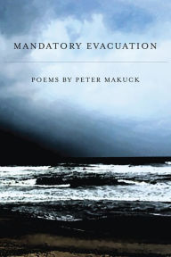 Title: Mandatory Evacuation, Author: Makuck Peter