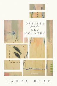 Title: Dresses from the Old Country, Author: Laura Read