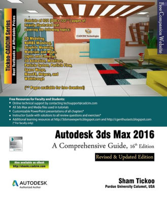 Autodesk 3ds Max 2016 A Comprehensive Guide 16th Editionpaperback - 