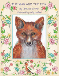 Title: The Man and the Fox, Author: Idries Shah