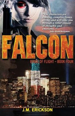 Falcon: Birds of Flight - Book Four