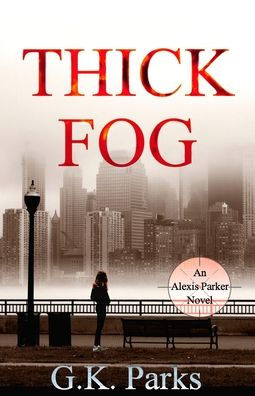 Thick Fog