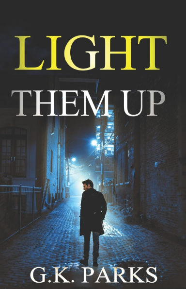 Light Them Up