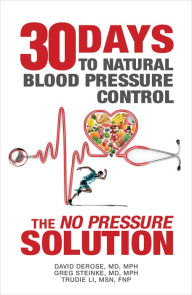Title: Thirty Days to Natural Blood Pressure Control: The 