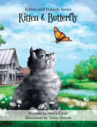 Title: Kitten & Butterfly, Author: Aviva Gittle