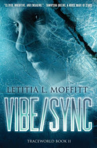 Title: Vibe/Sync, Author: Letitia L Moffitt