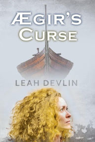 Title: Ægir's Curse (The Woods Hole Mysteries Book 2), Author: Leah Devlin