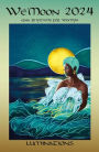 We'moon 2024 Unbound Edition: Gaia Rhythms for Womyn