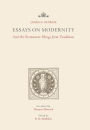 Essays on Modernity: And the Permanent Things from Tradition