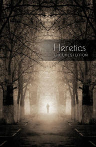 Title: Heretics, Author: G. K. Chesterton