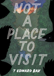 Not A Place To Visit