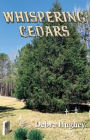 Whispering Cedars