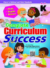 Free download e book Complete Curriculum Success Kindergarten - Learning Workbook For Kindergarten Students - English, Math and Science Activities Children Book 