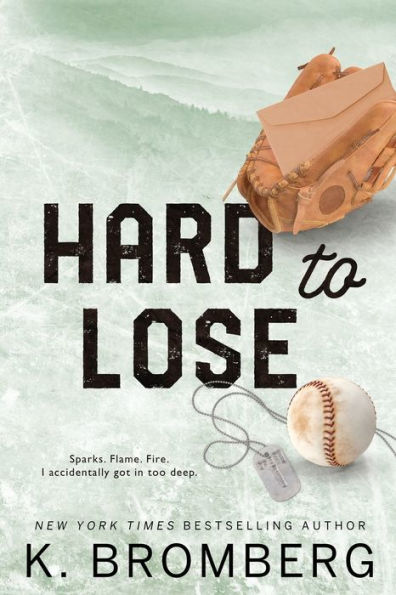 Hard to Lose: Special Edition (The Play Hard Series (The Kincade Sisters))