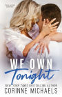 We Own Tonight (Second Time Around Series #1)