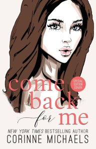 Title: Come Back for Me - Special Edition, Author: Corinne Michaels