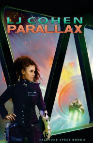 Title: Parallax: Halcyone Space, Book 4, Author: LJ Cohen