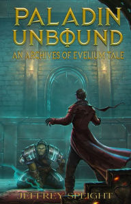 Free pdf ebook downloading Paladin Unbound by Jeffrey Speight 9781942856764