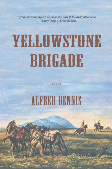 Yellowstone Brigade