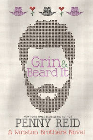 Title: Grin and Beard It (Winston Brothers Series #2), Author: Penny Reid