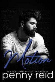 Title: Motion, Author: Penny Reid