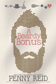 Title: A Beardy Bonus: Bonus & deleted scenes from the Winston Brothers series, Author: Penny Reid