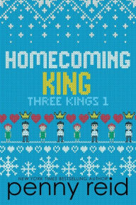 Title: Homecoming King, Author: Penny Reid