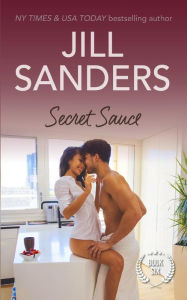 Title: Secret Sauce, Author: Jill Sanders