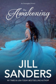Title: The Awakening, Author: Jill Sanders