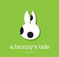 Title: a bunny's tale, Author: Joanne Hixson