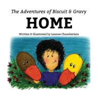 Title: The Adventures of Biscuit and Gravy, Author: Leanne Chamberlain