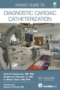 Title: Pocket Guide to Diagnostic Cardiac Catheterization, Author: Andro G. Kacharava MD