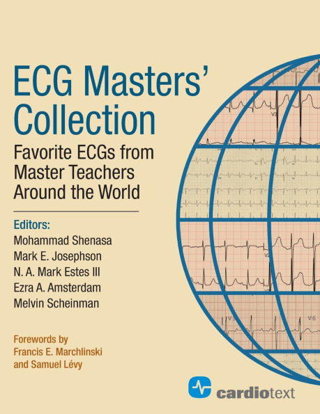ECG Masters Collection: Favorite ECGs from Master Teachers Around the World