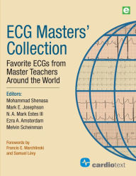 Title: ECG Masters Collection: Favorite ECGs from Master Teachers Around the World, Author: Ezra A. Amsterdam