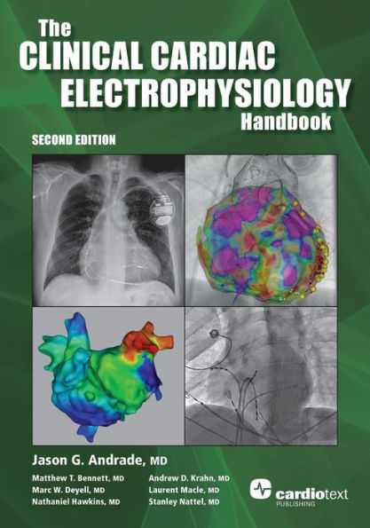 The Clinical Cardiac Electrophysiology Handbook, Second Edition / Edition 2