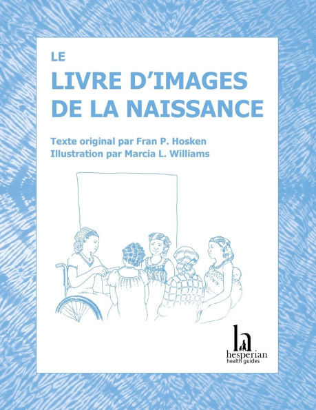 Le livre d'images de la naissance