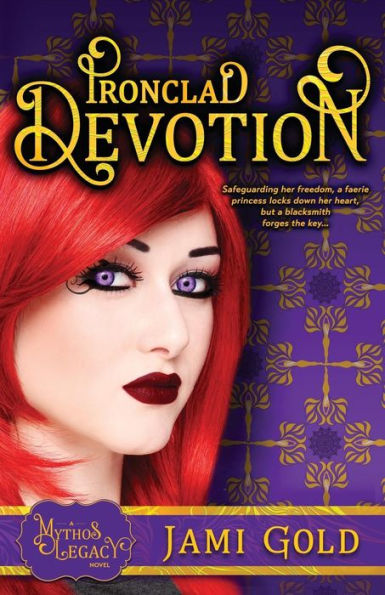 Ironclad Devotion: A Mythos Legacy Novel