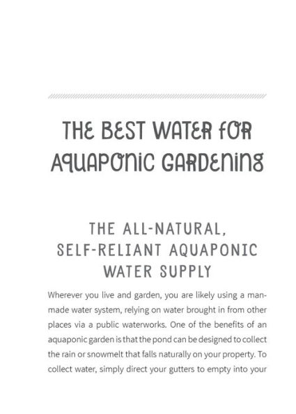 All-Natural Aquaponic Lawns, Gardens & Vertical Gardens: Inexpensive Back-to-Basics Gardening with Fish Using Non-Electric, Solar, or Minimal-Electricity Designs