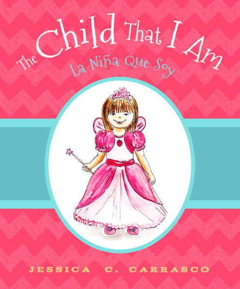 The Child That I Am: La Niña que Soy