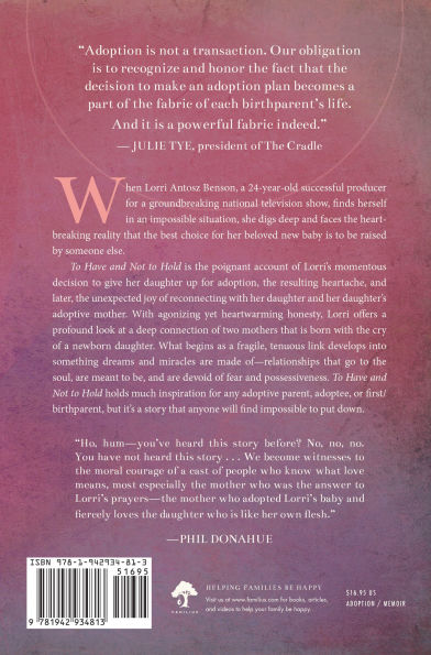 to Have and Not Hold: The Bonding of Two Mothers through Adoption