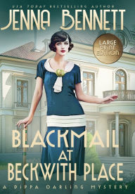 Title: Blackmail at Beckwith Place, Author: Jenna Bennett