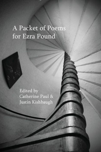 Packet of Poems for Ezra Pound