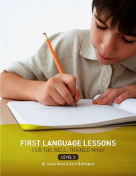 Title: First Language Lessons Level 3: Instructor Guide (First Language Lessons), Author: Jessie Wise